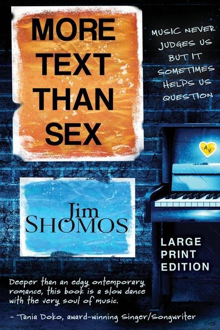 Knjiga More Text Than Sex - Large Print Jim Shomos