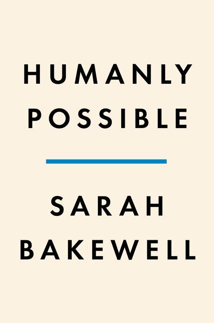 Carte Humanly Possible: Seven Hundred Years of Humanist Freethinking, Inquiry, and Hope 