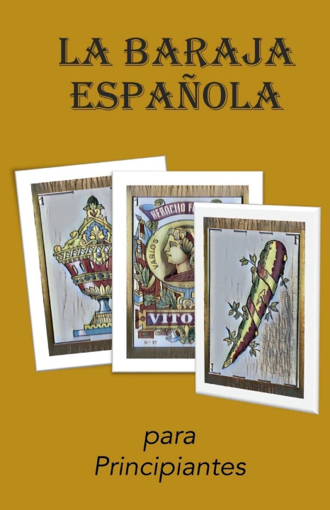 Knjiga La Baraja Espa?ola Blue Dragoon Books