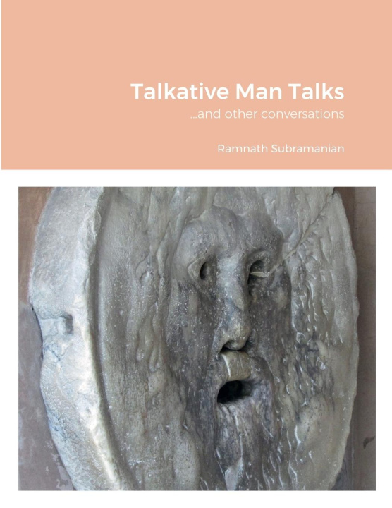 Knjiga Talkative Man Talks Ramnath Subramanian