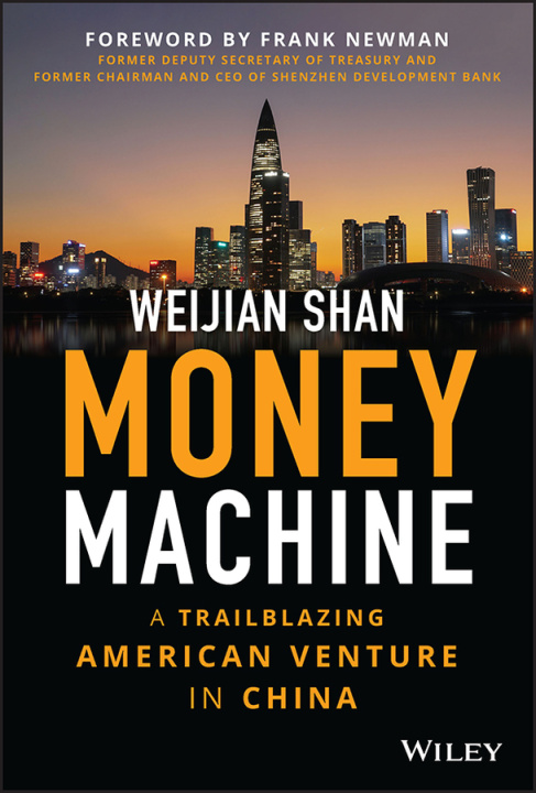 Βιβλίο Money Machine: A Trailblazing American Venture in China 