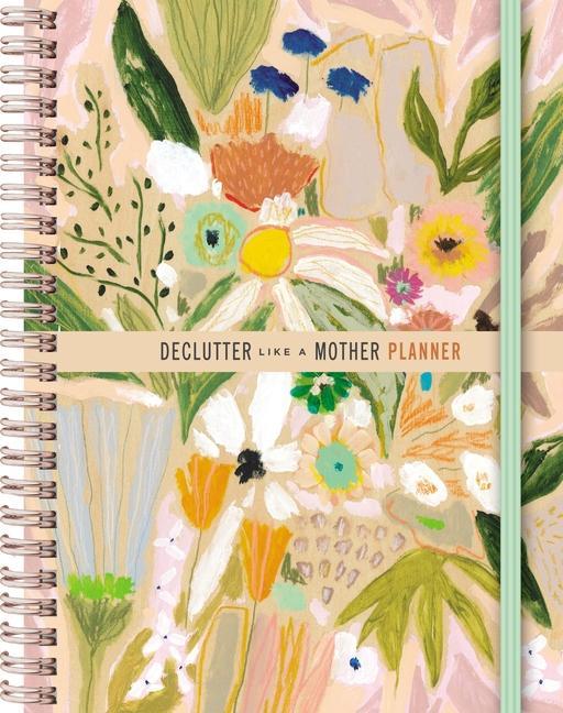 Könyv Declutter Like a Mother Planner 