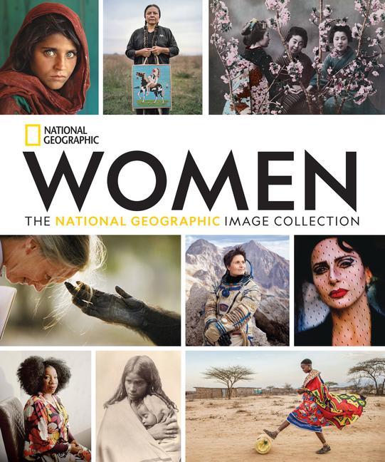 Könyv Women: The National Geographic Image Collection 