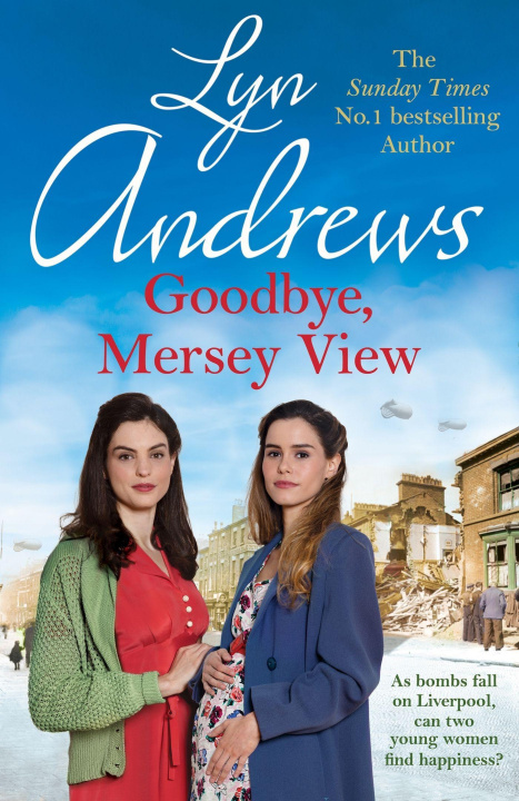 Knjiga Goodbye, Mersey View Lyn Andrews