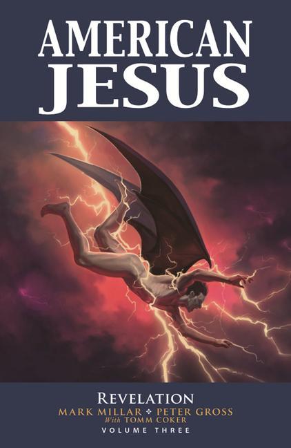 Книга American Jesus Volume 3: Revelation 