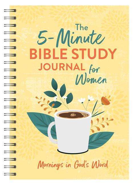 Książka The 5-Minute Bible Study Journal for Women: Mornings in God's Word 