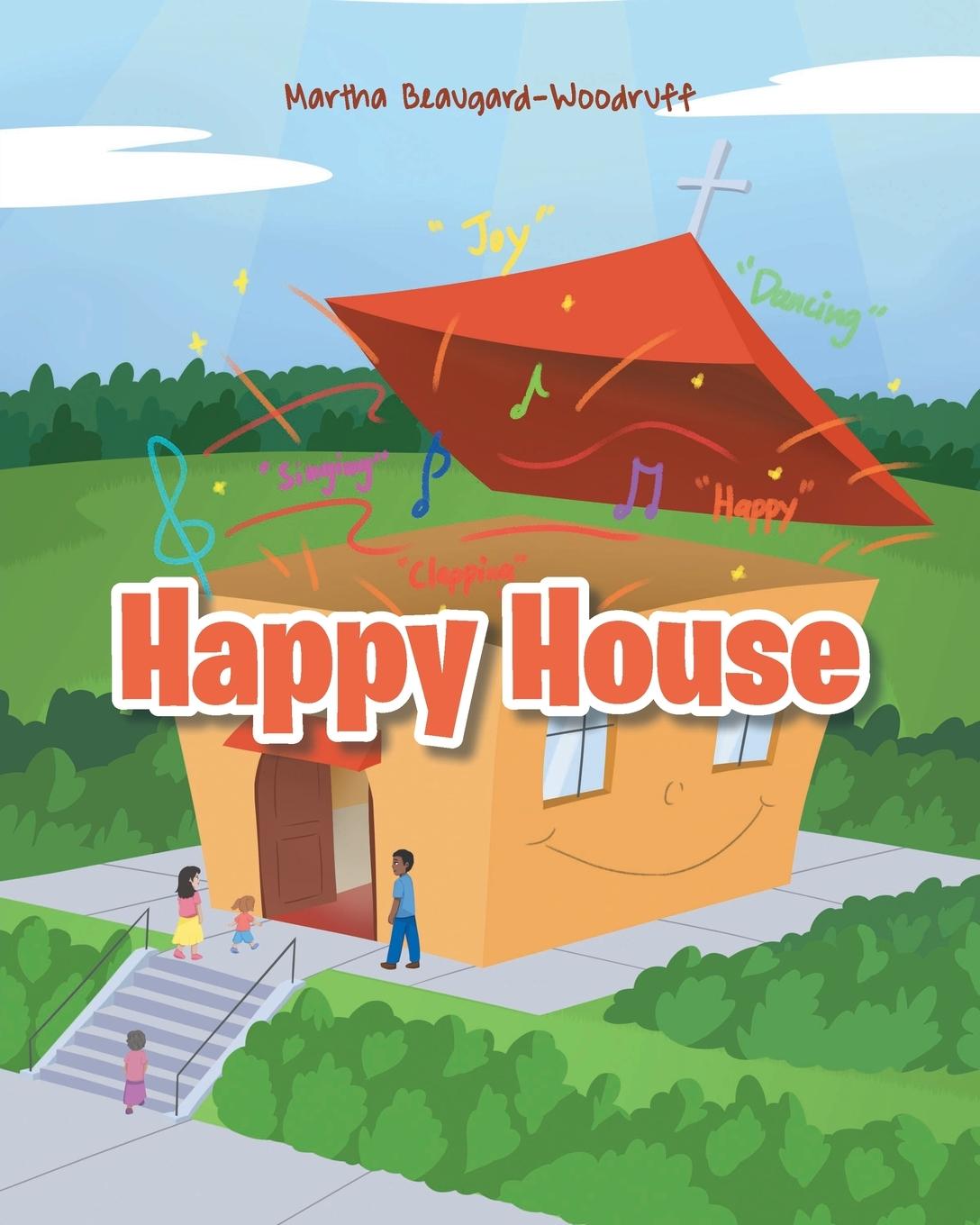 Book Happy House Martha Beaugard-Woodruff