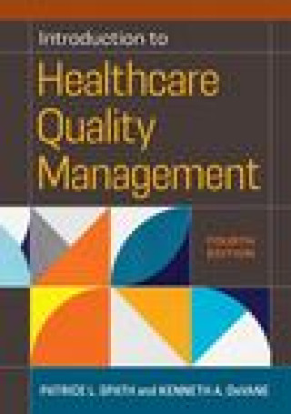 Kniha Introduction to Healthcare Quality Management Kenneth A. Devane