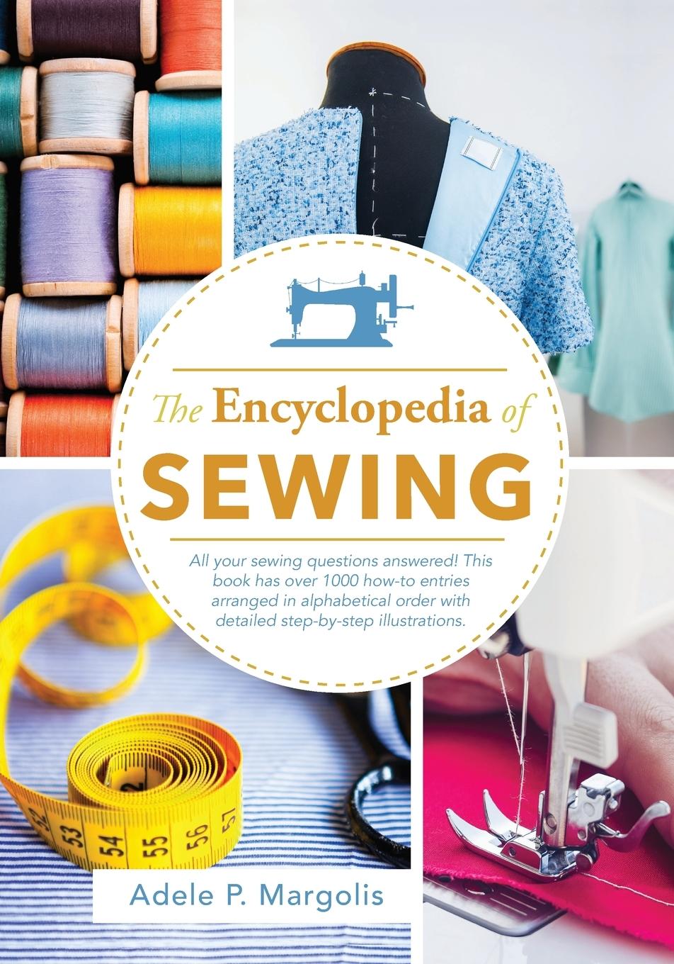 Kniha Encyclopedia of Sewing 