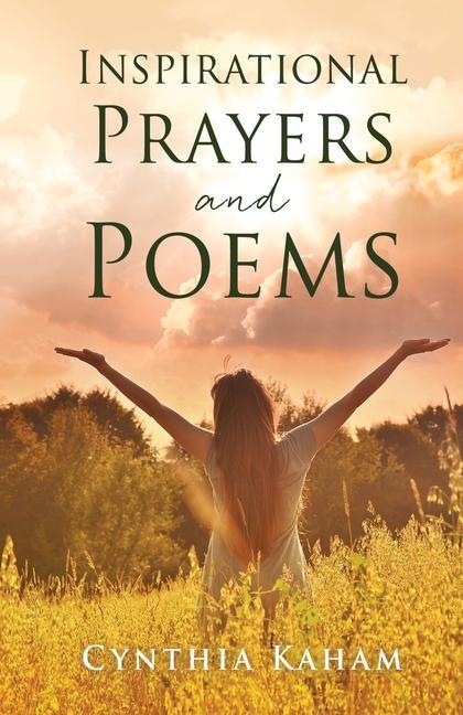 Книга Inspirational Prayers and Poems Cynthia Kaham