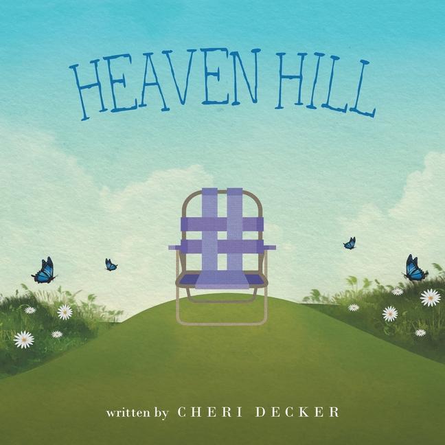 Knjiga Heaven Hill Cheri Decker