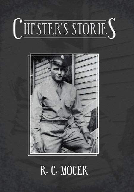 Книга Chester's Stories R. C. Mocek