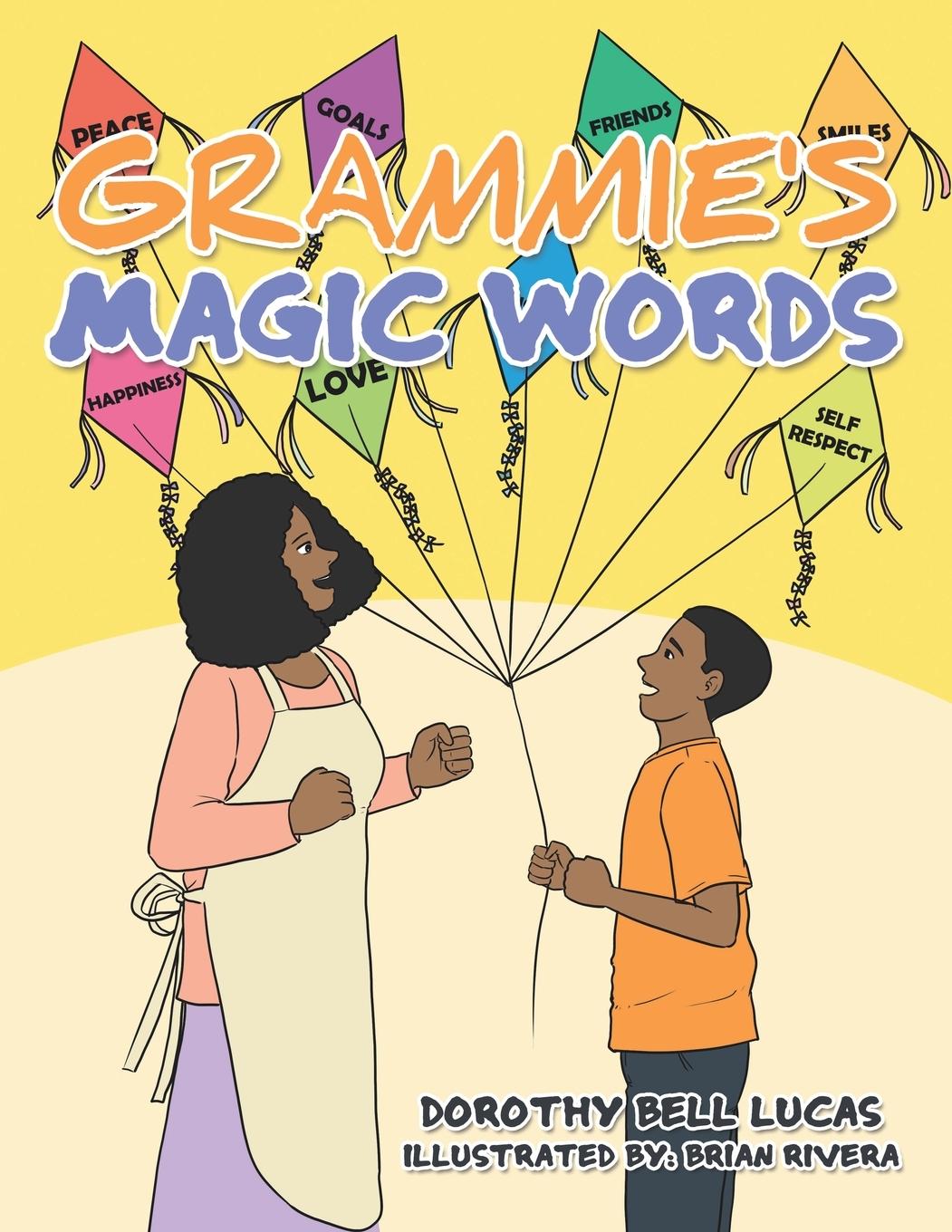 Книга Grammie's Magic Words Brian Rivera