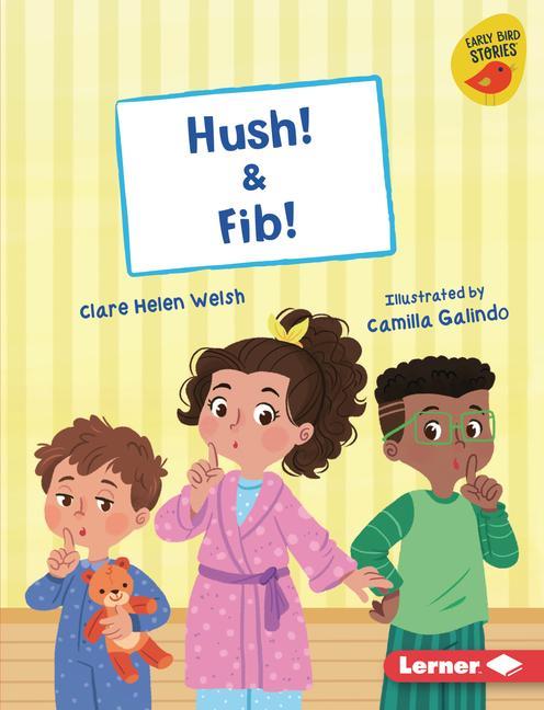 Книга Hush! & Fib! Camilla Galindo