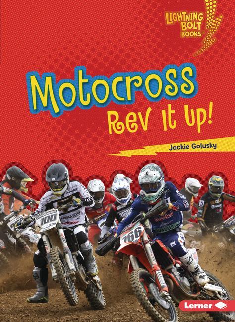 Könyv Motocross: REV It Up! 