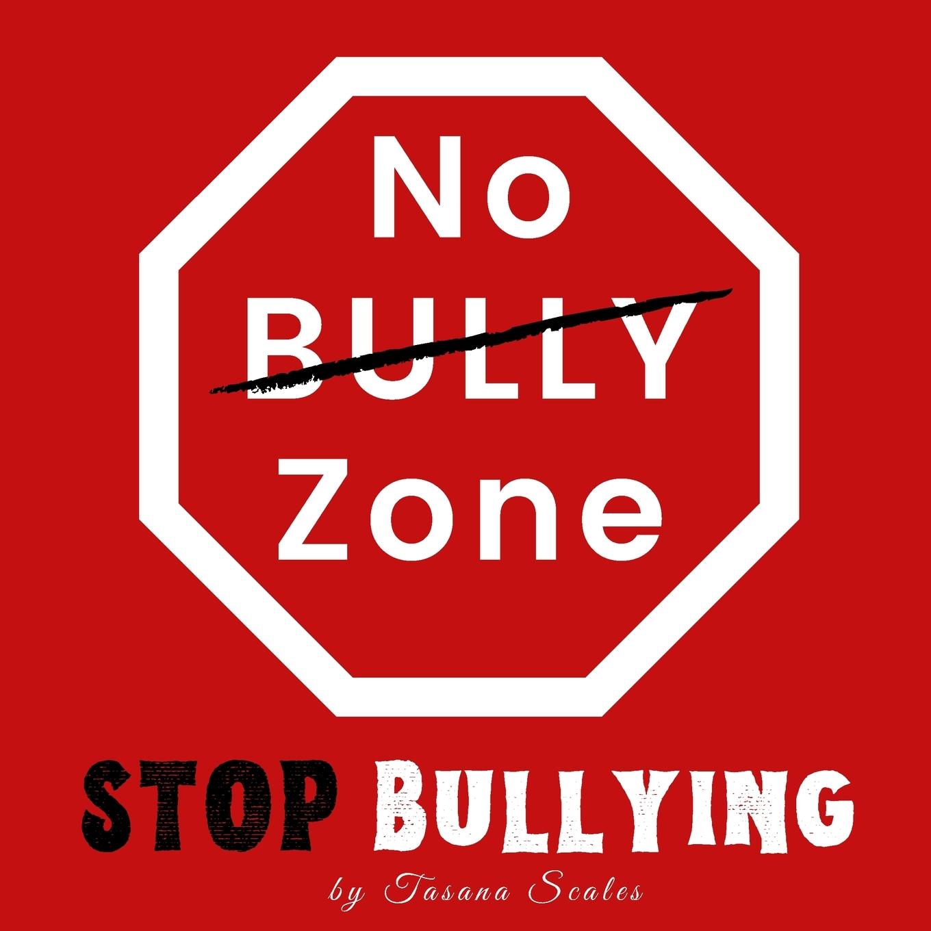 Knjiga No Bully Zone Tasana Scales