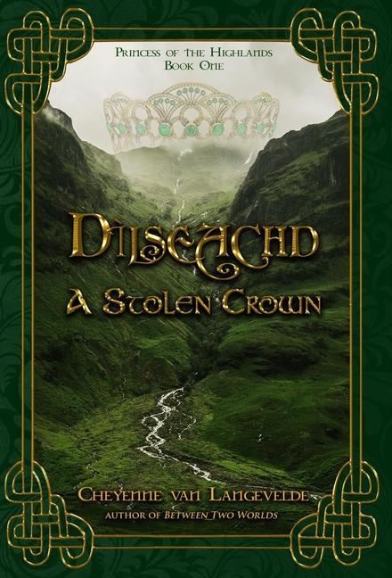 Книга D?lseachd - A Stolen Crown Cheyenne van Langevelde