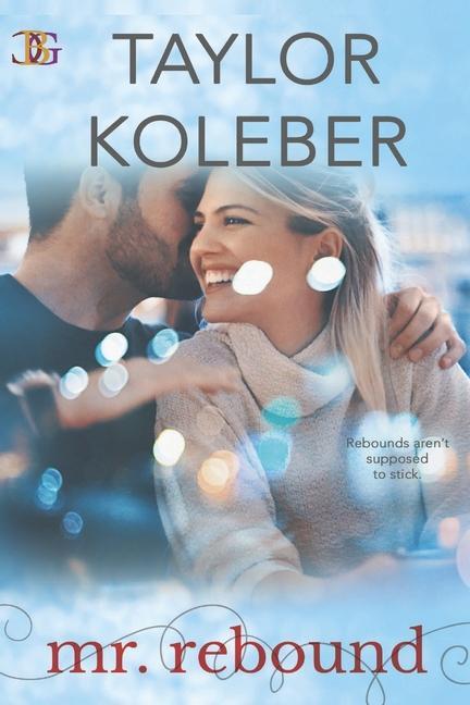 Knjiga Mr. Rebound Taylor Koleber