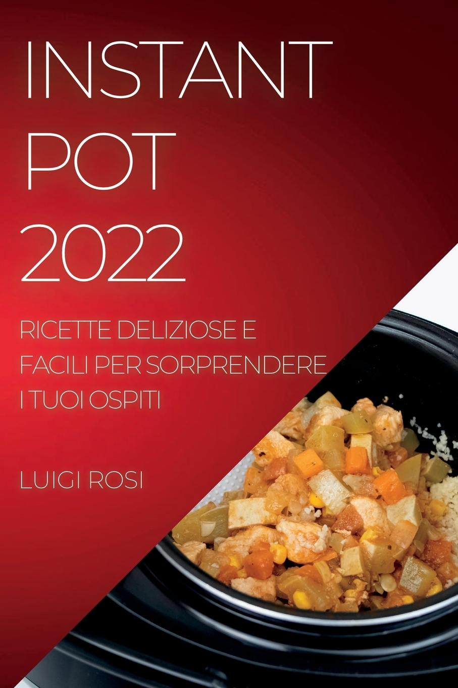Книга Instant Pot 2022 