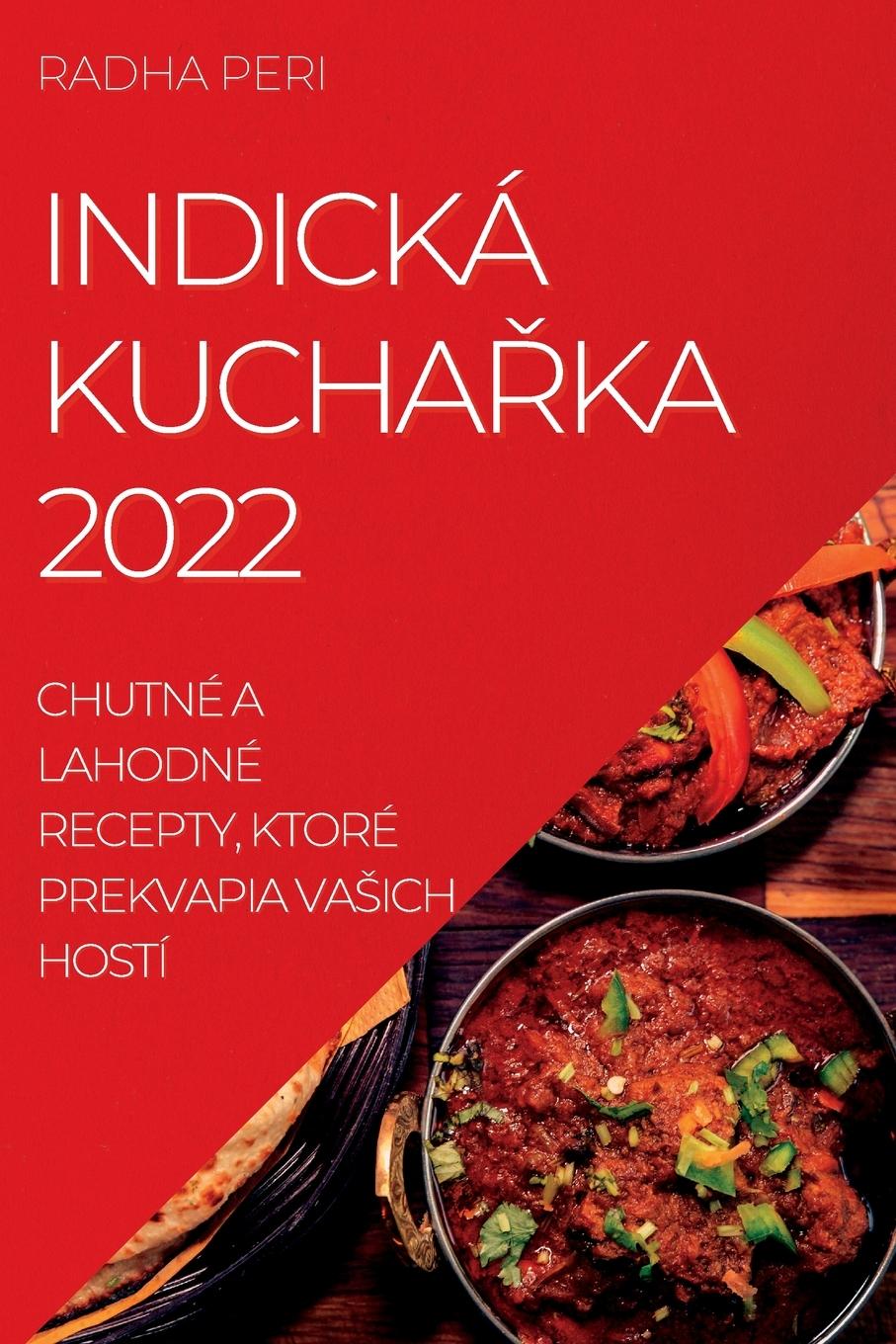 Książka Indicka Kucha&#344;ka 2022 