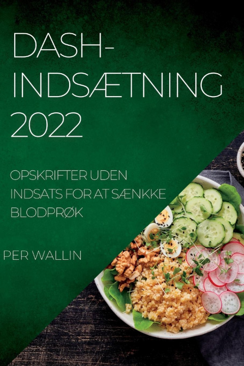 Kniha Dash-IndsAEtning 2022 