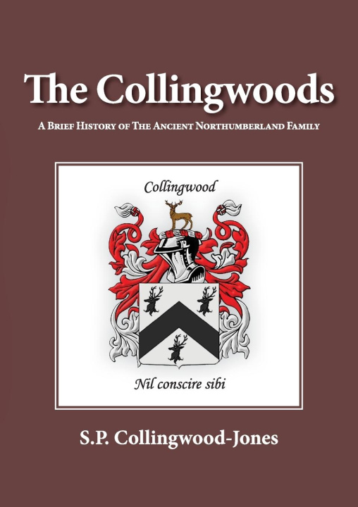 Knjiga The Collingwoods S P Collingwood-Jones