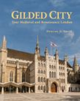 Knjiga Gilded City Duncan A. Smith