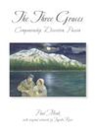 Book The Three Graces Paul Monk