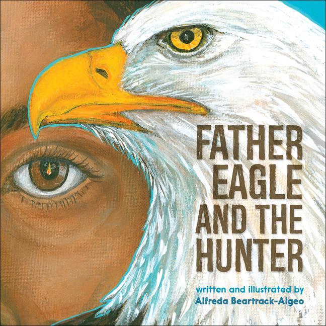 Book Father Eagle and the Hunter 