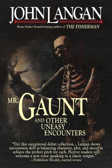 Книга Mr. Gaunt and Other Uneasy Encounters Elizabeth Hand