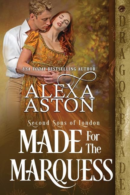 Книга Made for the Marquess Alexa Aston
