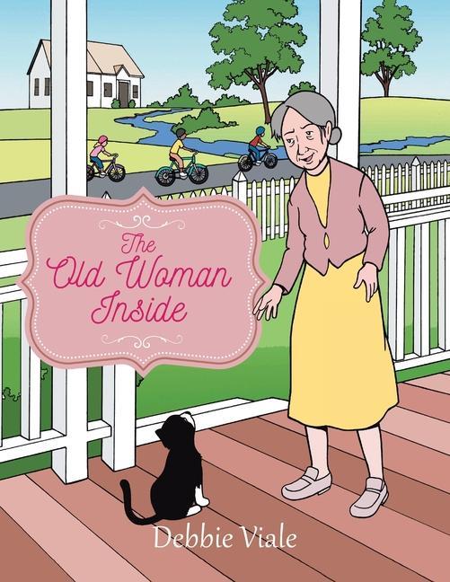 Libro The Old Woman Inside Debbie Viale