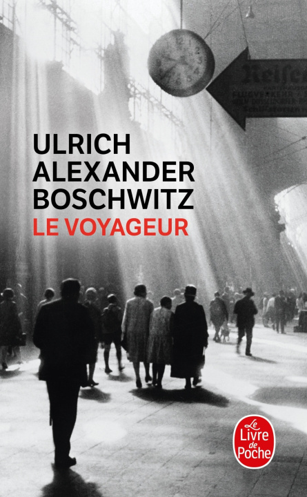 Knjiga Le voyageur Ulrich Alexander Boschwitz