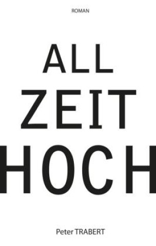 Buch Allzeithoch Peter Trabert