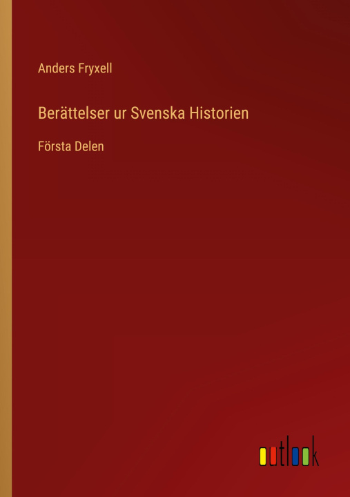 Książka Berattelser ur Svenska Historien 