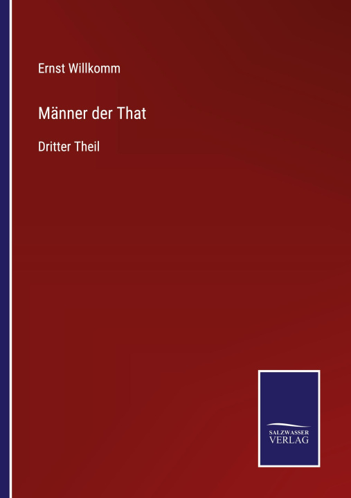 Knjiga Manner der That Ernst Willkomm