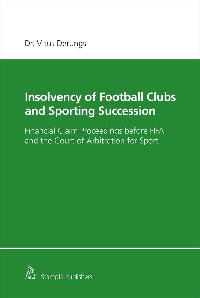 Kniha Insolvency of Football Clubs and Sporting Succession 