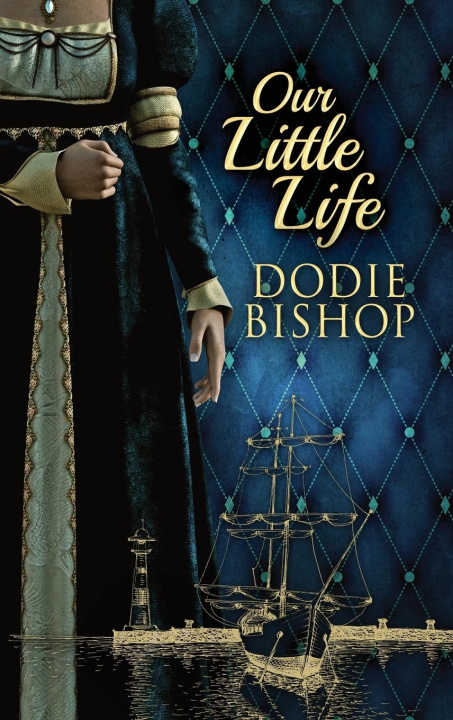 Книга Our Little Life Dodie Bishop