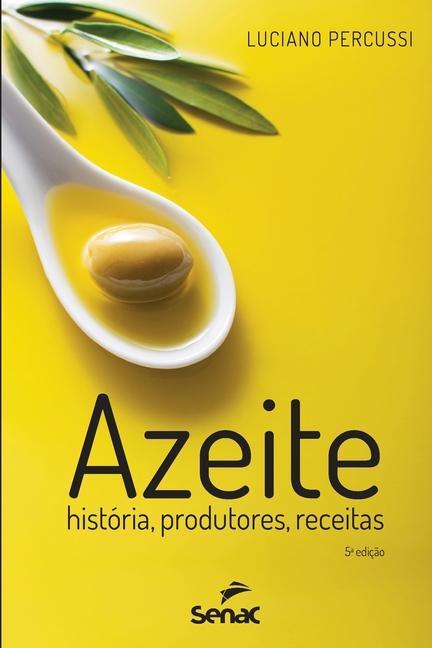 Knjiga Azeite Luciano Percussi