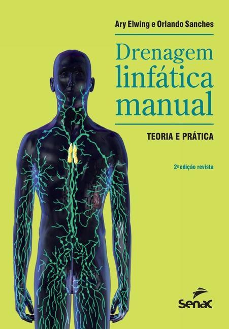 Βιβλίο Drenagem Linfatica Manual: Teoria E Pratica ARY ELWING