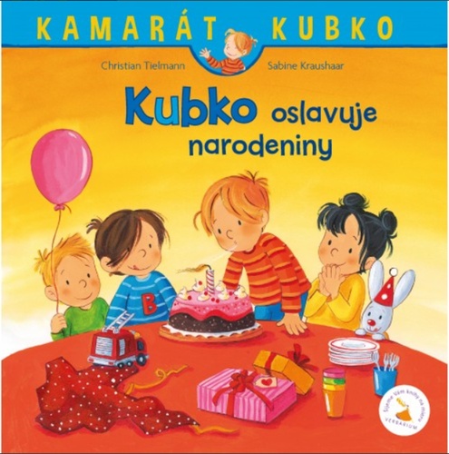 Könyv Kubko oslavuje narodeniny Christian Tielmann