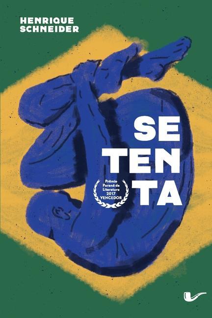 Knjiga Setenta Henrique Schneider