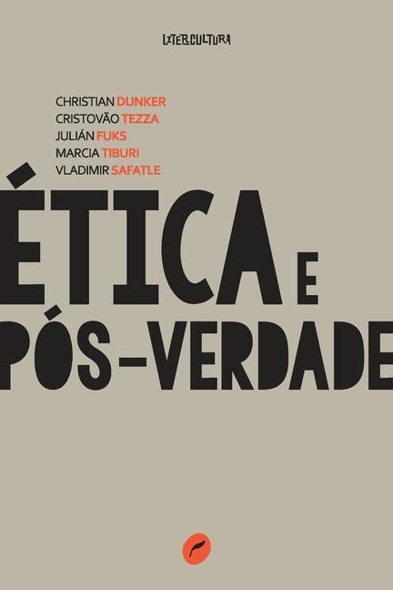Boek Ética e pós-verdade Christian Dunker