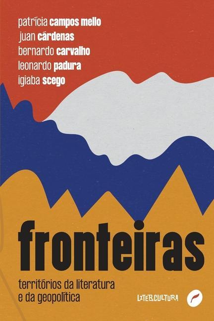 Knjiga Fronteiras Patrícia Campos Mello