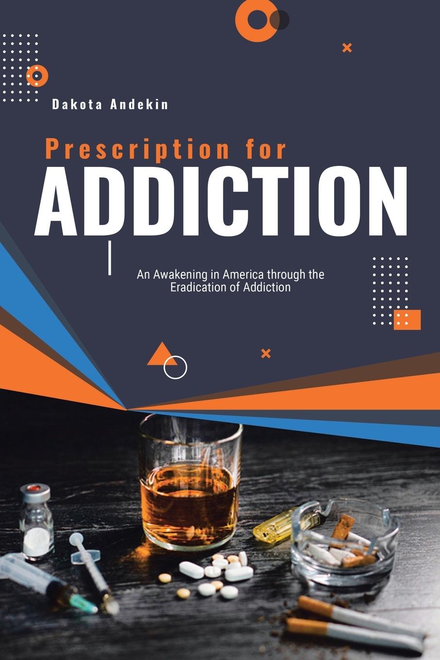 Kniha Prescription for Addiction 