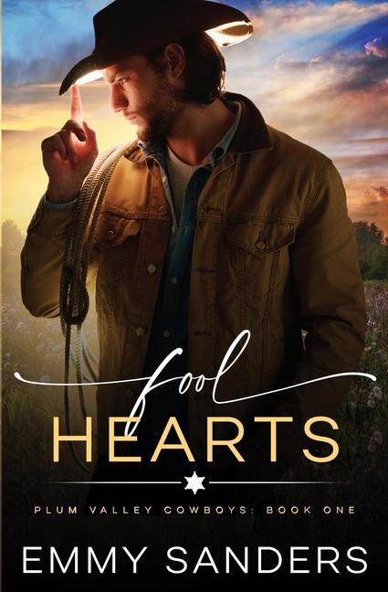 Book Fool Hearts (Plum Valley Cowboys Book 1) 