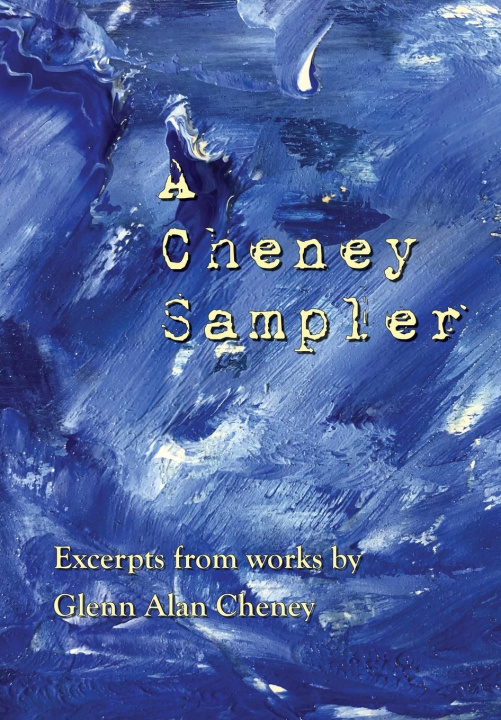 Knjiga A Cheney Sampler Glenn Alan Cheney