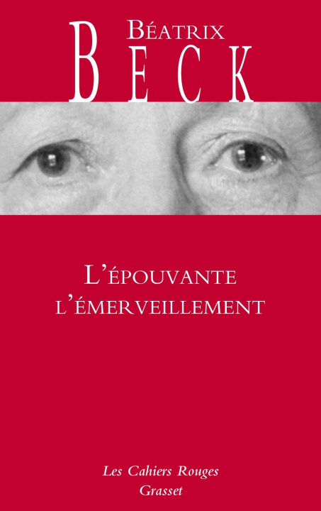 Книга L'épouvante l'émerveillement Béatrix Beck