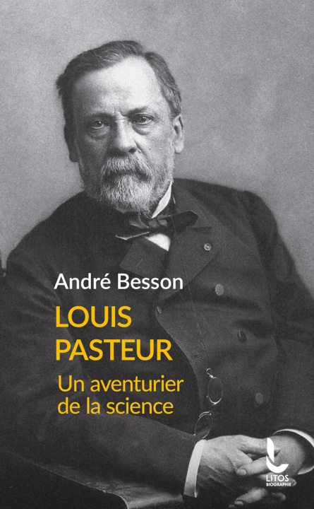 Livro Louis Pasteur André Besson