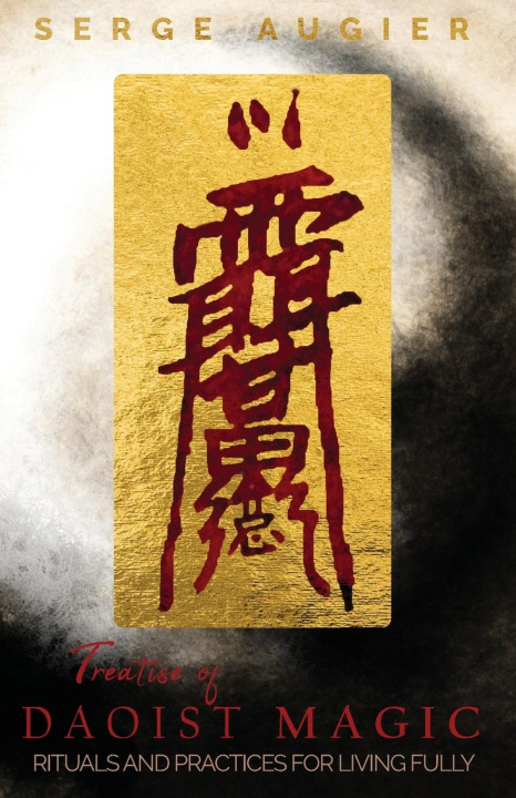 Könyv Treatise of Daoist Magic 